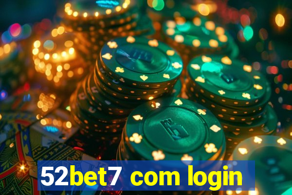 52bet7 com login